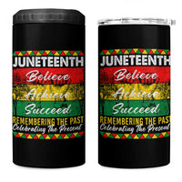 Juneteenth 1865 4 in 1 Can Cooler Tumbler Remembering The Past Black Freedom African Independence Day