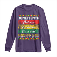 Juneteenth 1865 Long Sleeve Shirt Remembering The Past Black Freedom African Independence Day