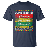Juneteenth 1865 T Shirt Remembering The Past Black Freedom African Independence Day