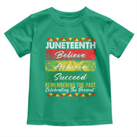 Juneteenth 1865 Toddler T Shirt Remembering The Past Black Freedom African Independence Day