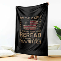 US Flag Constitution Of The USA Needs To Be Reread Throw Blanket Patriotic American 4th Of July We The People