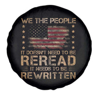 US Flag Constitution Of The USA Needs To Be Reread Spare Tire Cover Patriotic American 4th Of July We The People