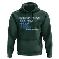 Funny Rizz Em With The Tism Hoodie Meme Autistic Autism Awareness