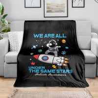 Autism Acceptance Throw Blanket We Are All Under The Same Stars