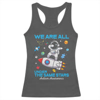 Autism Acceptance Racerback Tank Top We Are All Under The Same Stars
