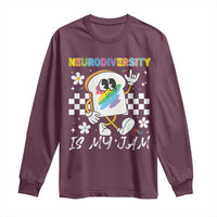 Neurodiversity Is My Jam Inclusion Autism Awareness Long Sleeve Shirt Special Education Teacher Para Gift