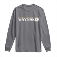 Christian Worship Long Sleeve Shirt Isaiah 42:16 Waymaker Promise Keeper Miracle Worker - Wonder Print Shop