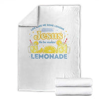 Life Gave Me Some Lemons Throw Blanket Funny Lemonade Jesus Christian