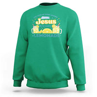 Life Gave Me Some Lemons Sweatshirt Funny Lemonade Jesus Christian