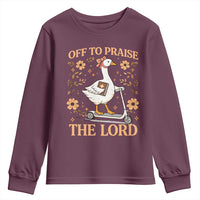 Funny Goose Christian Youth Sweatshirt Off To Praise The Lord Bible Verse Trendy Church