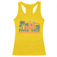 Funny Feelin Salty Racerback Tank Top Retro Beach Summer Vacation - Wonder Print Shop