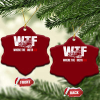 Funny Firefighter Ceramic Ornament WTF What The Firetruck Fireman Gift - Wonder Print Shop