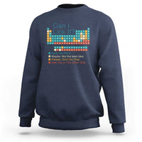 Can I Lick It Periodic Table Sweatshirt Funny Chemistry Science Teacher Student - Wonder Print Shop