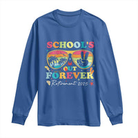 School's Out Forever Retired Teacher 2025 Long Sleeve Shirt Groovy Retirement