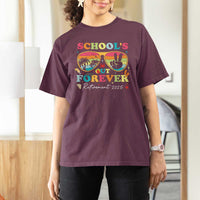 School's Out Forever Retired Teacher 2025 T Shirt For Women Groovy Retirement