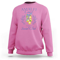 Amalfi Coast Sweatshirt Sorrento Italy Vacation Gift - Wonder Print Shop