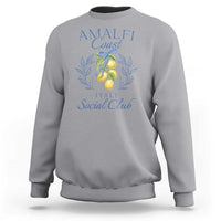 Amalfi Coast Sweatshirt Sorrento Italy Vacation Gift - Wonder Print Shop