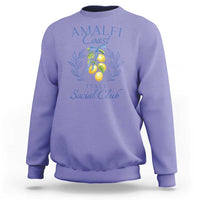 Amalfi Coast Sweatshirt Sorrento Italy Vacation Gift - Wonder Print Shop