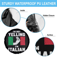 Funny Italian Spare Tire Cover Im Not Yelling Im Italian Italy Flag - Wonder Print Shop