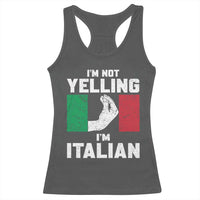 Funny Italian Racerback Tank Top Im Not Yelling Im Italian Italy Flag - Wonder Print Shop