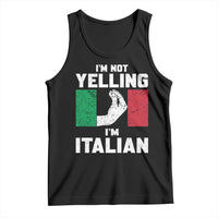 Funny Italian Tank Top Im Not Yelling Im Italian Italy Flag - Wonder Print Shop