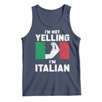 Funny Italian Tank Top Im Not Yelling Im Italian Italy Flag - Wonder Print Shop