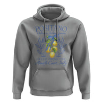 Positano Italy Hoodie Amalfi Coast Italian Lemons Town Italy Vacation - Wonder Print Shop