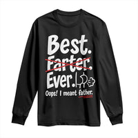 Retro Dad Worlds Best Farter I Mean Father Long Sleeve Shirt Funny Gag Gift Birthday Husband Dad Fathers Day