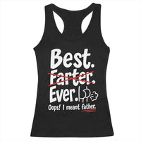 Retro Dad Worlds Best Farter I Mean Father Racerback Tank Top Funny Gag Gift Birthday Husband Dad Fathers Day