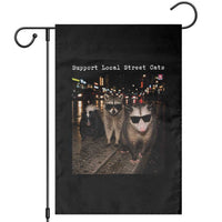 Support Local Street Cats Garden Flag Funny Raccoon Skunk Possum Animal Meme