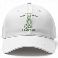 Funny Raccoon Meme Baseball Cap Sometimes When I Close My Eyes I Cant See Vintage Trash Panda