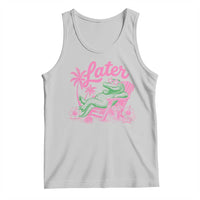 Later Gator Funny Alligator Meme Tank Top Last Day of School Summer Vacation Teachers Kids