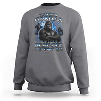 Im Not A Gorilla But I Can Beat Off A 100 Men Sweatshirt Funny Quotes