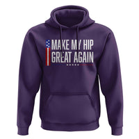 Make My Hip Great Again Funny Broken Hip Surgery Recovery Hoodie Vintage USA Flag Patriotic