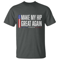 Make My Hip Great Again Funny Broken Hip Surgery Recovery T Shirt Vintage USA Flag Patriotic