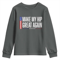 Make My Hip Great Again Funny Broken Hip Surgery Recovery Youth Sweatshirt Vintage USA Flag Patriotic