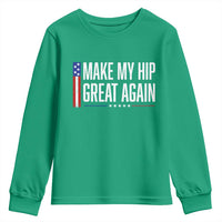 Make My Hip Great Again Funny Broken Hip Surgery Recovery Youth Sweatshirt Vintage USA Flag Patriotic