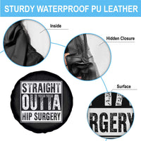 Hip Replacement Recovery Spare Tire Cover Straight Outta Hip Surgery Get Well