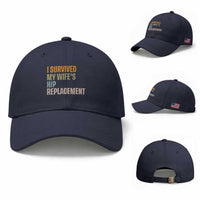 I Survived My Wifes Hip Replacement Funny Husband Baseball Cap