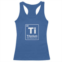 Hip Replacement Recovery Racerback Tank Top Titanium Ti After Market Parts Surgery Recovery Graphic