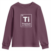 Hip Replacement Recovery Youth Sweatshirt Titanium Ti After Market Parts Surgery Recovery Graphic