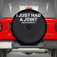 Funny After Surgery Spare Tire Cover I Just had a Joint Hip Shoulder Knee Replacement