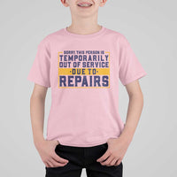 Funny Surgery Recovery Graphic T Shirt For Kid Sorry This Person Is Temporarily Out Of Service Hip Knee Shoulder Joint Replacement
