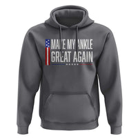 Make My Ankle Great Again Funny Ankle Surgery Recovery Hoodie Vintage USA Flag Patriotic