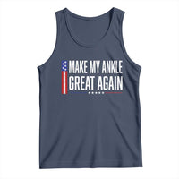 Make My Ankle Great Again Funny Ankle Surgery Recovery Tank Top Vintage USA Flag Patriotic