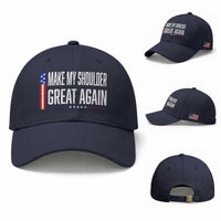 Make My Shoulder Great Again Funny Shoulder Surgery Recovery Baseball Cap Vintage USA Flag Patriotic