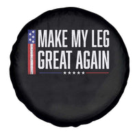 Make My Leg Great Again Funny Broken Leg Surgery Recovery Spare Tire Cover Vintage USA Flag Patriotic