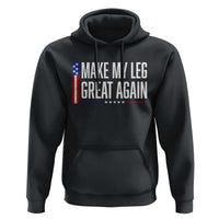 Make My Leg Great Again Funny Broken Leg Surgery Recovery Hoodie Vintage USA Flag Patriotic