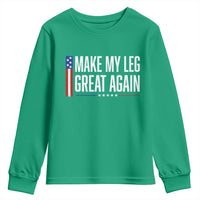 Make My Leg Great Again Funny Broken Leg Surgery Recovery Youth Sweatshirt Vintage USA Flag Patriotic