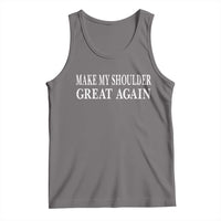 Make My Shoulder Great Again Funny Shoulder Surgery Recovery Tank Top
